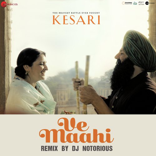Ve Maahi Remix By DJ Notorious - Darshan Raval, Rochak Kohli