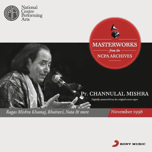 Raga Hamsadhwani   Vilambit Ektal (Manat Nahi Piya) - Pandit Chhannulal Mishra