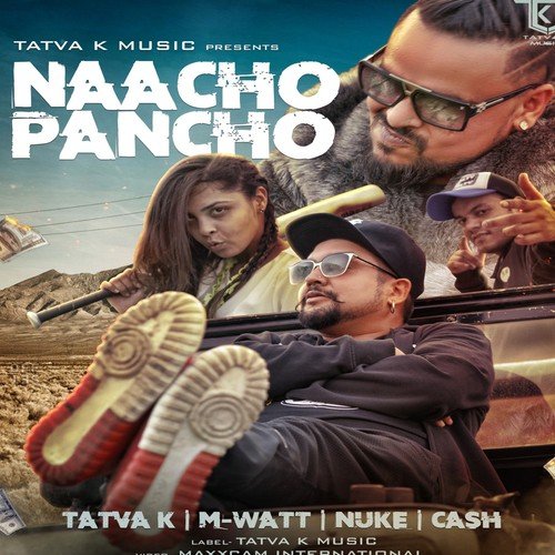 Naacho Pancho - Rahul Vaidya