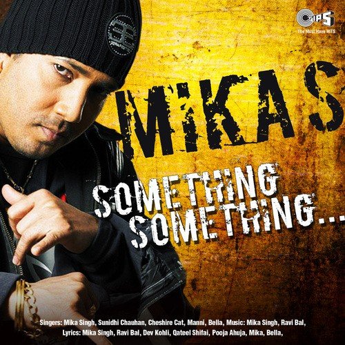 Something Something - Rishi Rich Project, Juggy D, Jay Sean