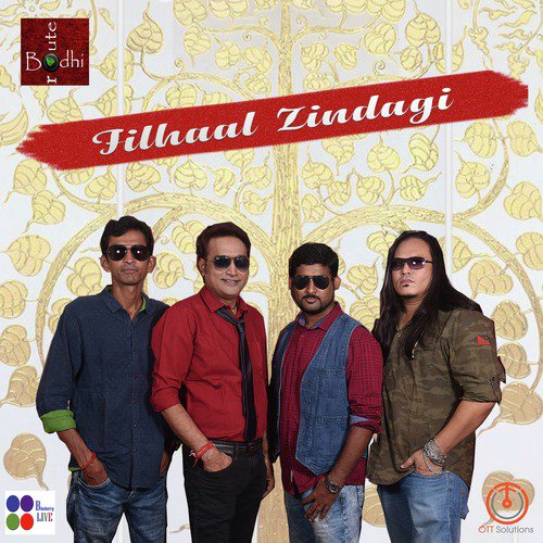 Filhaal Zindagi - Bodhi Route