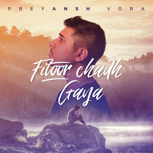 Fitoor Chadh Gaya - Folk Studios, Preyansh Vora