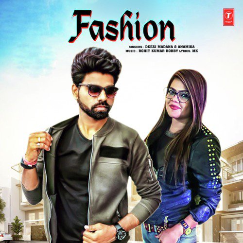 Fashion - Deesi Madana, Anamika, Rohit Kumar Bobby