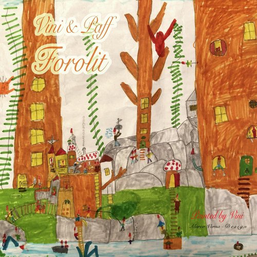Forolit - Vini, Paff