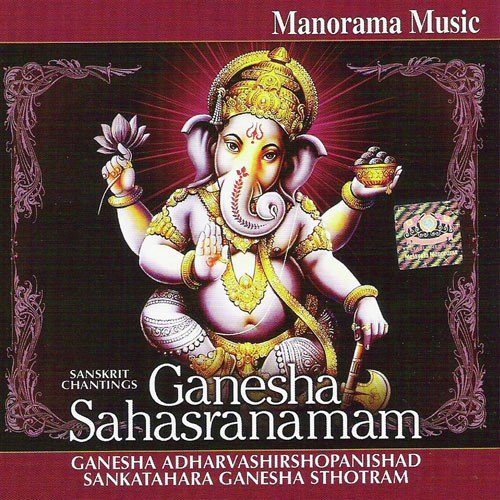Ganesha Sahasranamam - Yashasvi Ramakrishna Sharma amp Team, Traditional