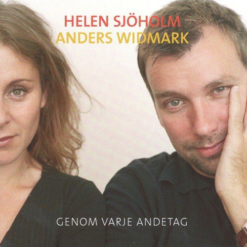 Krlekssng - Helen Sjholm, Anders Widmark