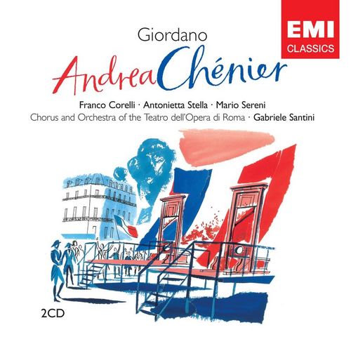 Andrea Chnier, Act 4 Come un bel d di maggio (Andrea) - Paolo Montarsolo, Antonietta Stella, Anna Di Stasio, Franco Corelli, Gabriele Santini, Coro del Teat