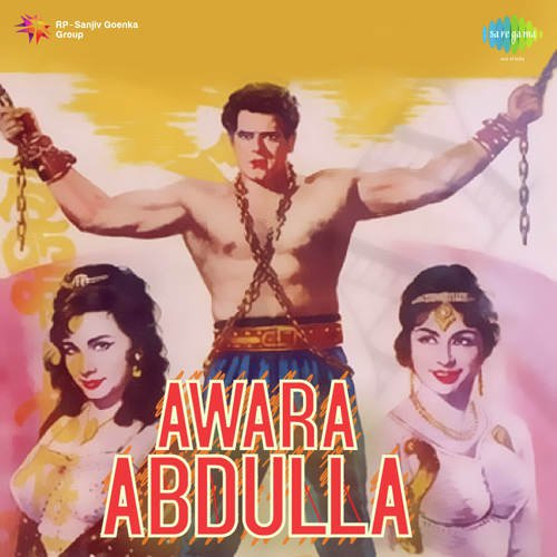 Ho Awara Abdullah Ye Pyar Ka - N. Dutta