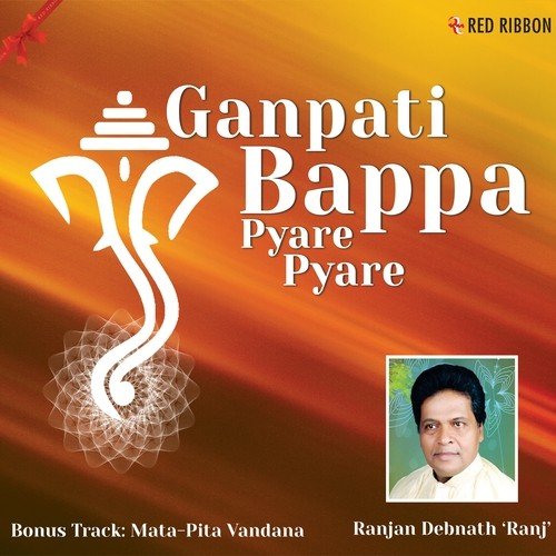 Mata Pita Vandana   Tum Mata Tum Pita Mahaan - Ranjan Debnath 039Ranj039