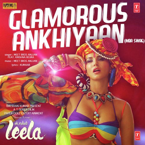 Glamorous Ankhiyaan (MBA Swag) - Meet Bros
