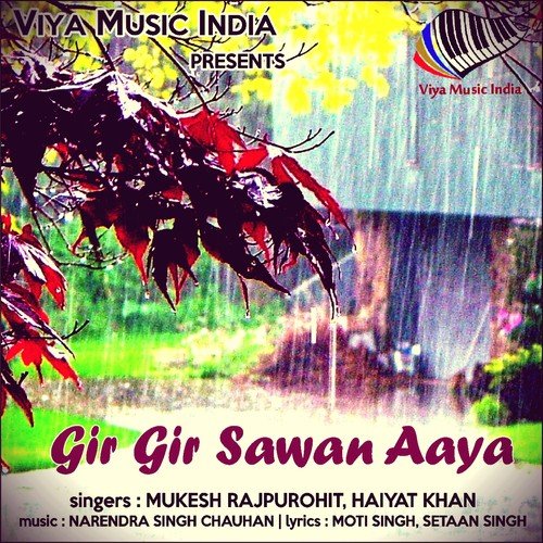 Gir Gir Sawan Aaya - Mukesh Rajpurohit, Haiyat Khan