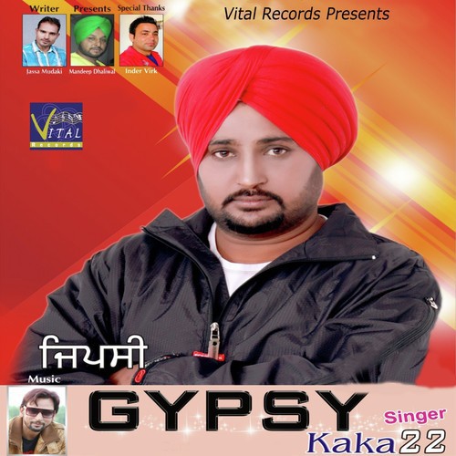 Gypsy - Kaka 22