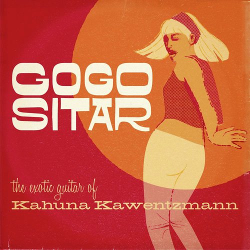 Gogo Sitar - Kahuna Kawentzmann