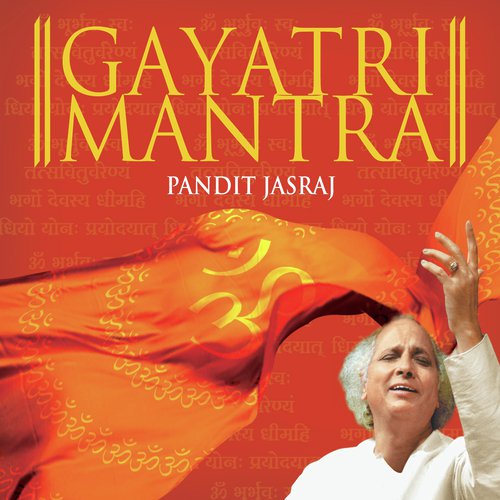 Gayatri Mantras 108 Times - Pandit Jasraj