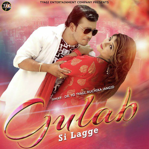 Gulab Si Lagge - Ruchika Jangid, Dr. Yo Tyagi