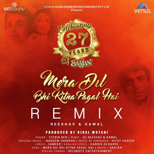 Mera Dil Bhi Kitna Pagal Hai - Remix - Jais Tak