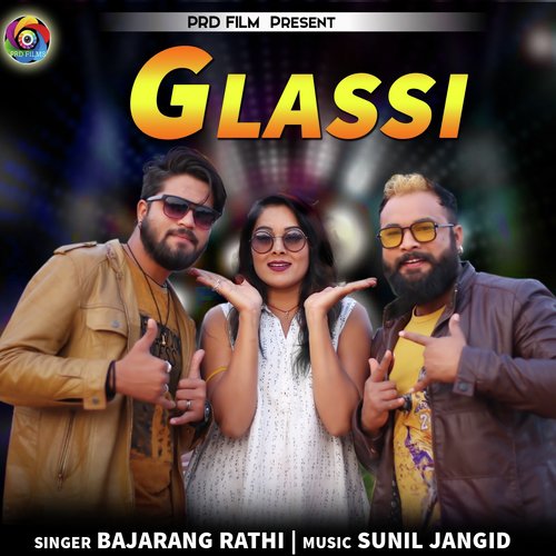 Glassi - Bajarang Rathi