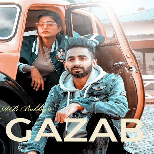 Gazab - Ab Bobby