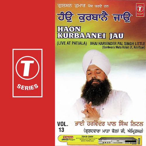 Haon Kurbaanei Jau (Vyakhya Sahit) - Bhai Harvinder Pal Singh Ji Little