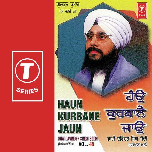 Meri Preet Gobind Sio Jin Ghate - Bhai Davinder Singh Ji Sodhi (Ludhiane Wale)