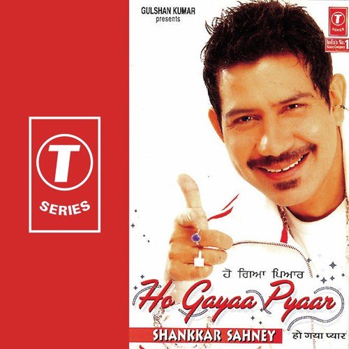 Ho Gayaa Pyaar - Shankar Sahney