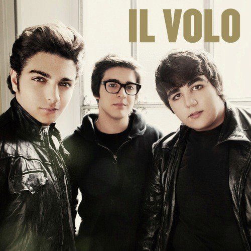 E Piu Ti Penso - Il Volo