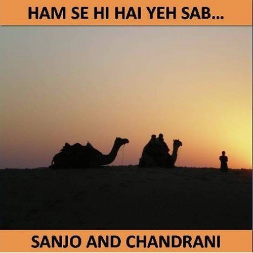 Itni Saari Hansi - Sanjo, Chandrani