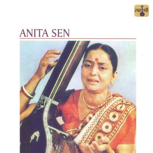 Kahe Kare Takarar - Thumri - Addha Taal - Anita Sen