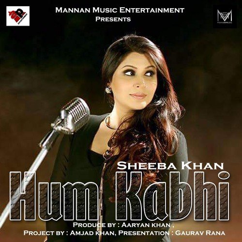 Hum Kabhi - Sheeba Khan