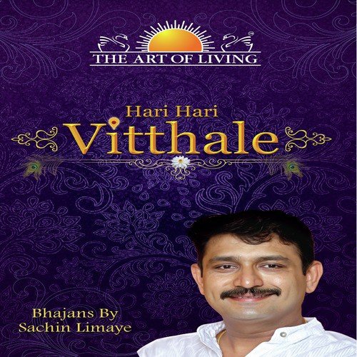 Hari Hari Vitthale - 1 - Sachin Limaye, Gayatri Asokan