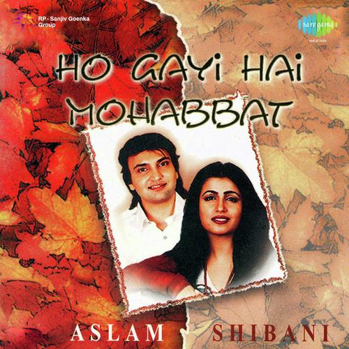 Zindagi Ko Badal - Aslam Shibani