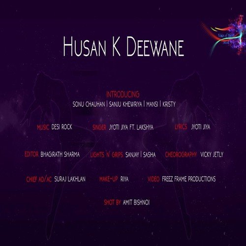 Husan K Deewane - Jyoti Jiya, Lakshya