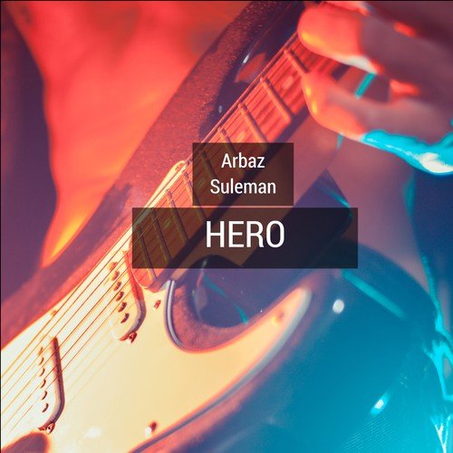 Hero - Arbaz Suleman