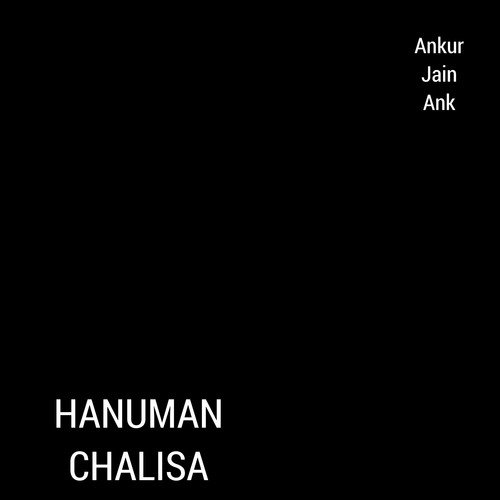 Hanuman Chalisa - Ankur Jain Ank