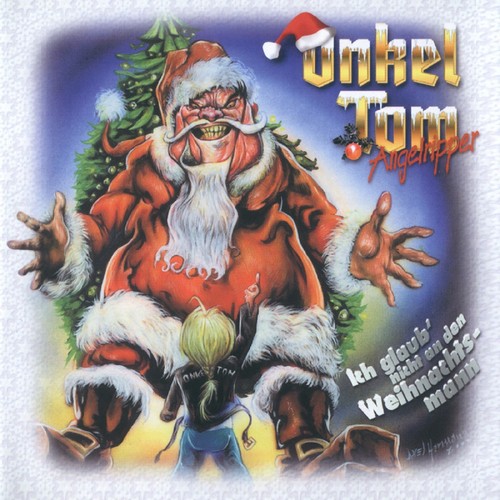 Ich glaub nicht an den Weihnachtsmann - Onkel Tom