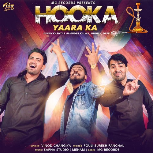 Hooka Yaara Ka - Vinod Changiya, Bijender Kalwa, Sunny Kashyap, Deep, Munish