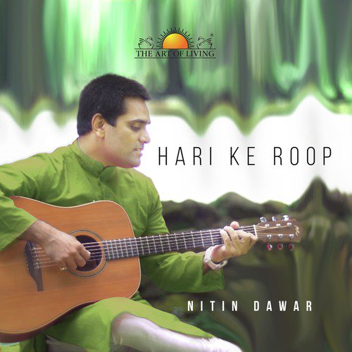 Hari Ke Roop - Nitin Dawar
