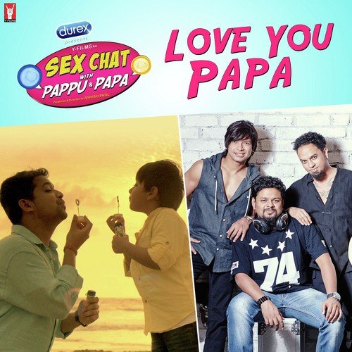 Love You Papa - Shaan, Shubh Mukherji