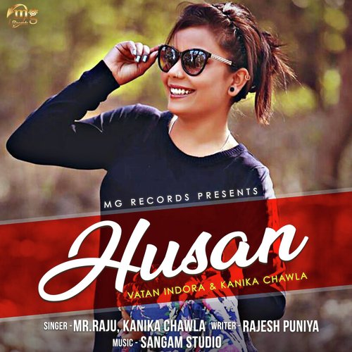 Husan - Mr. Raju, Kanika Chawla, Vatan Indora