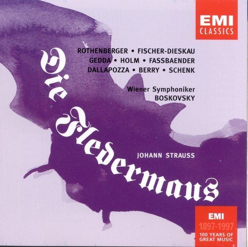 Die Fledermaus, Act 2 Ach, meine Herrn und Damen   Mein Herr Marquis (1997 Remaster) - Willi Boskovsky