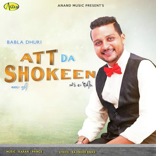 Att Da Shokeen - Babla Dhuri