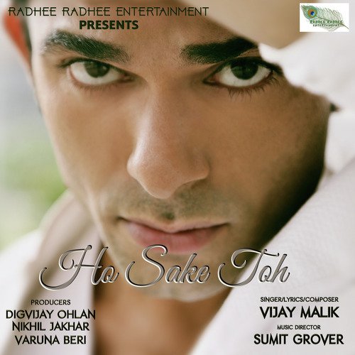 Ho Sake Toh - Vijay Malik