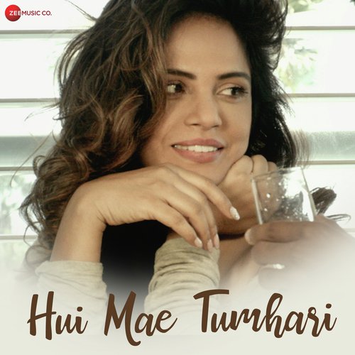 Hui Mae Tumhari - Rekha Bhardwaj