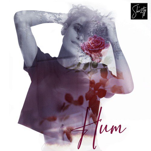 Hum - Shizty