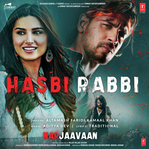 Hasbi Rabbi (From Marjaavaan) - Dev Negi, Payal Dev