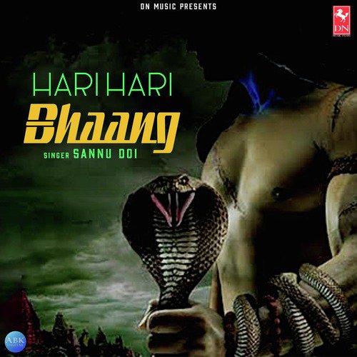 Hari Hari Bhaang - Sannu Doi