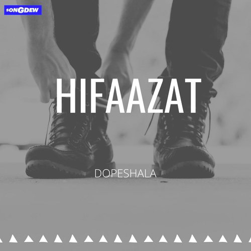 Hifaazat - Dopeshala, Toofan