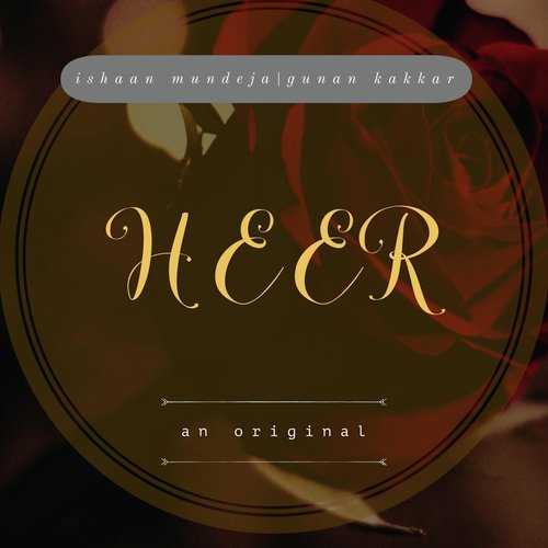 Heer - Ishaan Mundeja