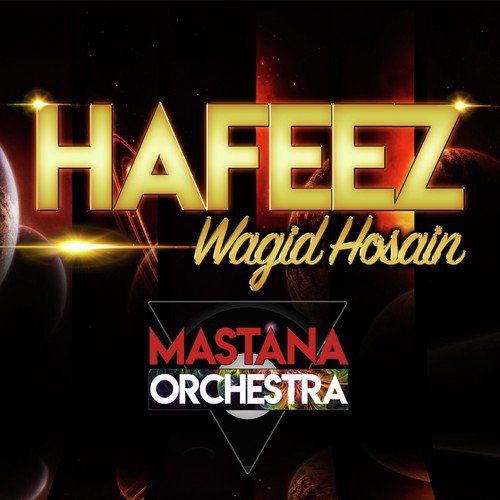Mohabbat - Hafeez, Wagid Hosain amp Mastana Orchestra