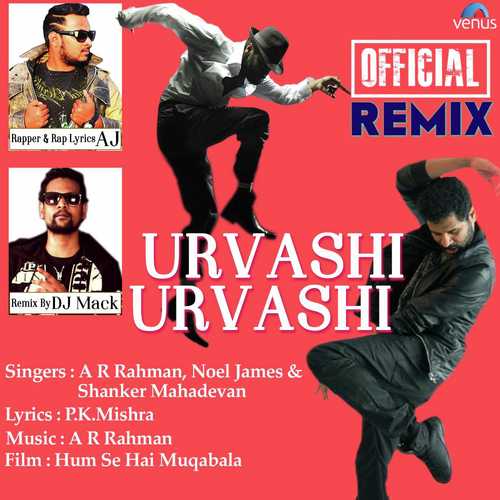 Urvashi Urvashi - Official Remix - Pritam, Arijit Singh, Dj Khushi